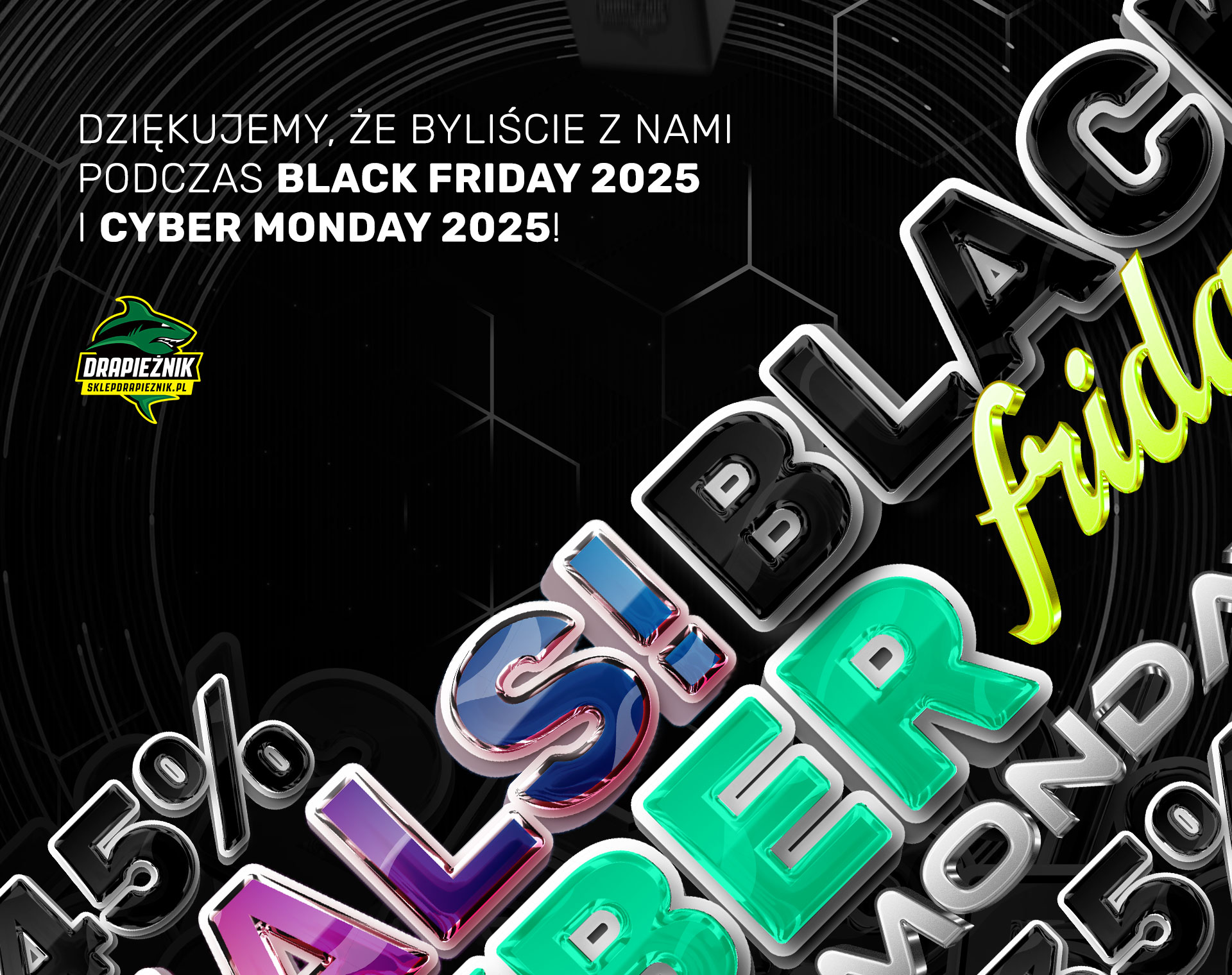 Black Friday &#038; Cyber Monday 2025 zakończone!