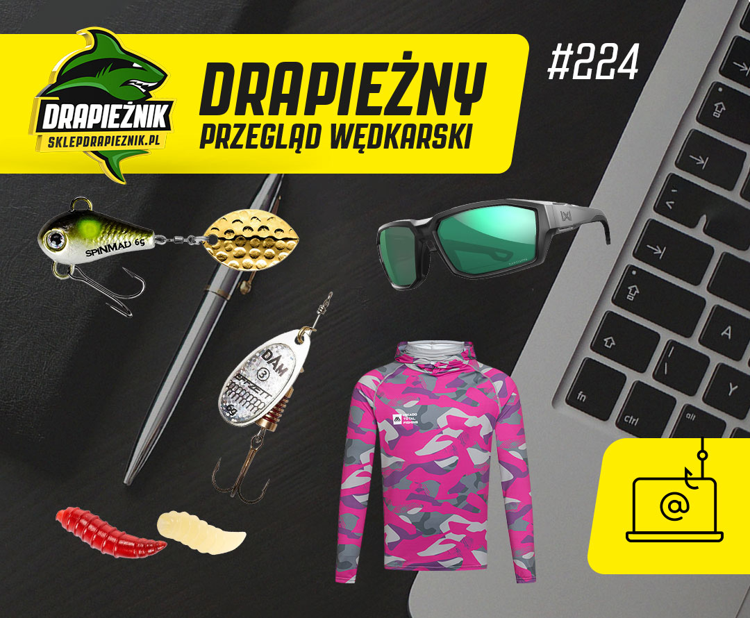 Drapieżny Przegląd Wędkarski #224